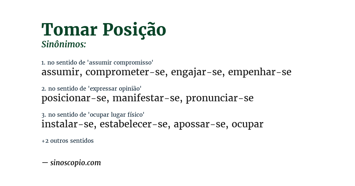 Sinônimo de tomar posição