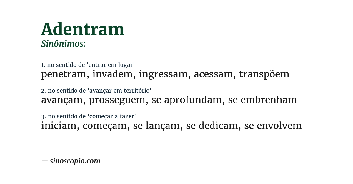 Sinônimo de adentram