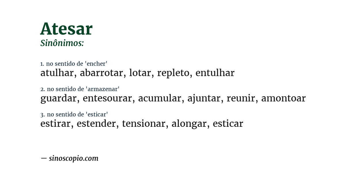 Sinônimo de atesar