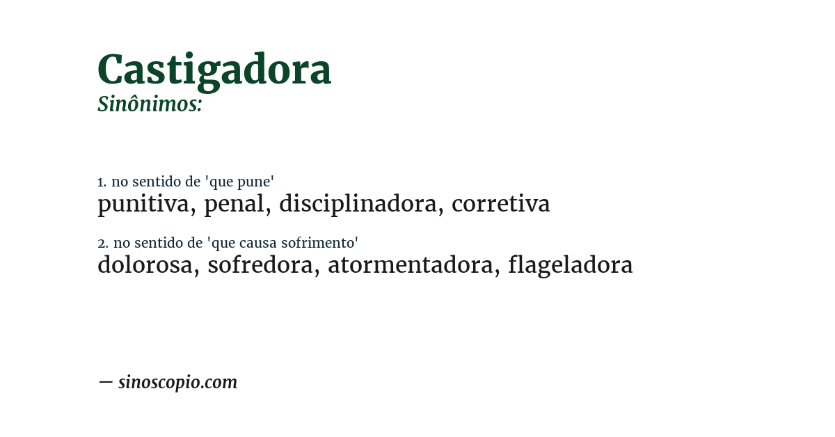 Sinônimo de castigadora