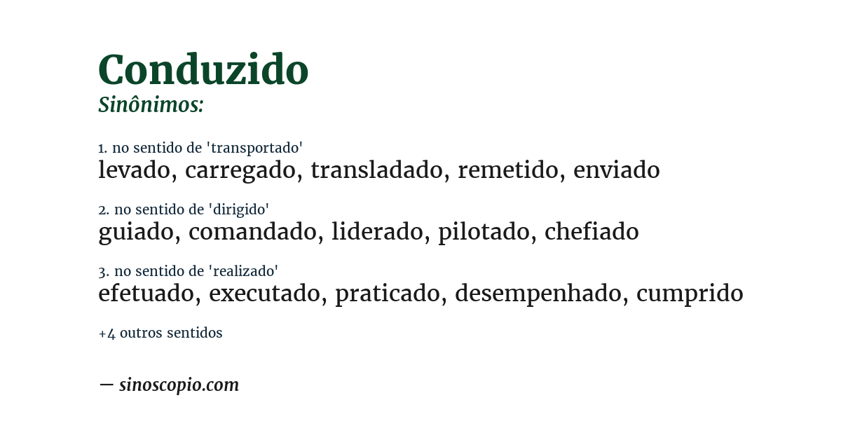 Sinônimo de conduzido