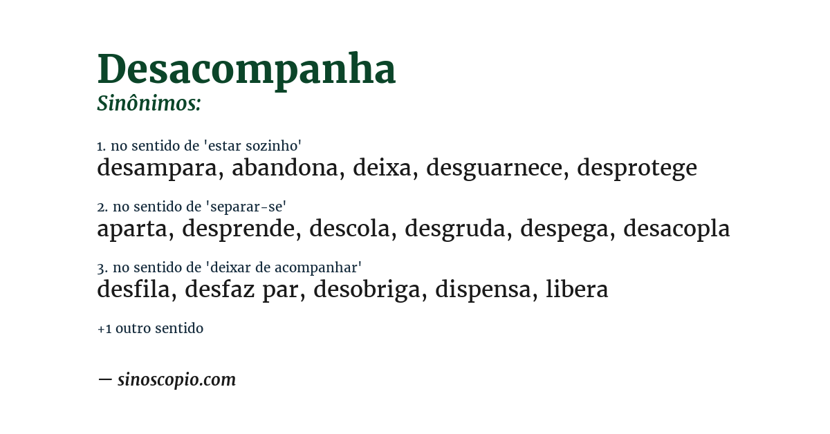 Sinônimo de desacompanha