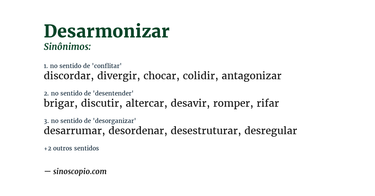 Sinônimo de desarmonizar