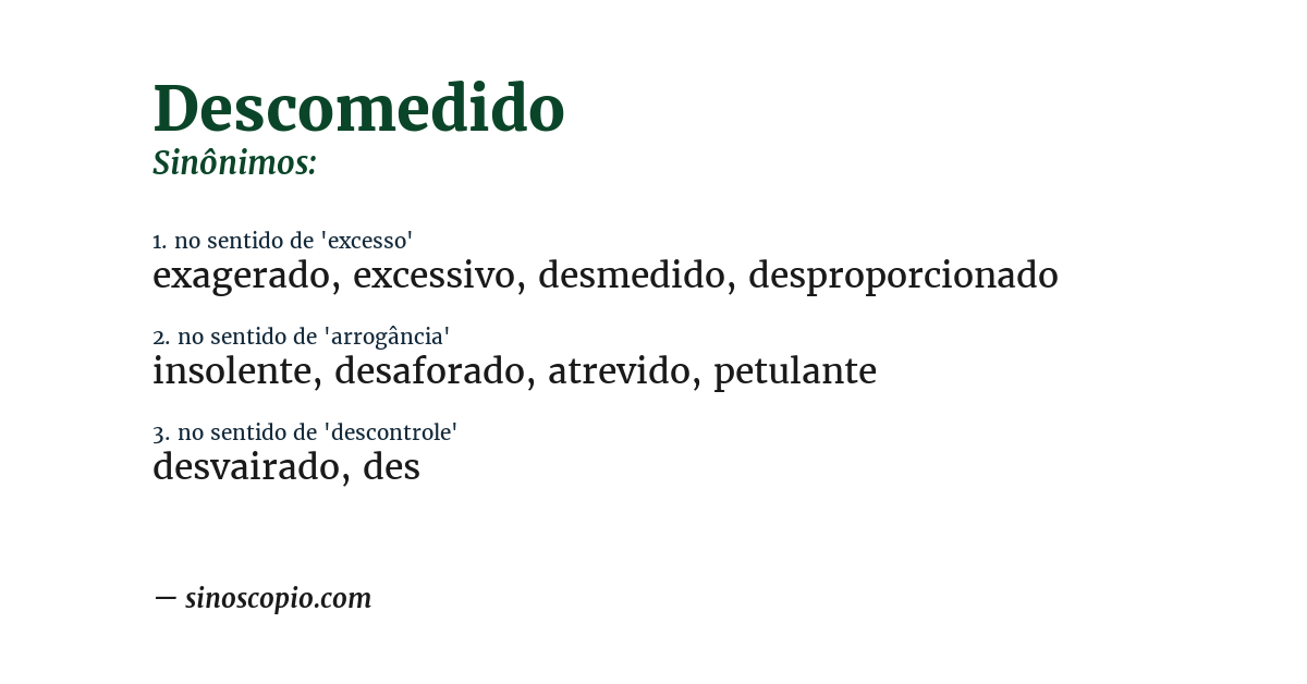 Sinônimo de descomedido