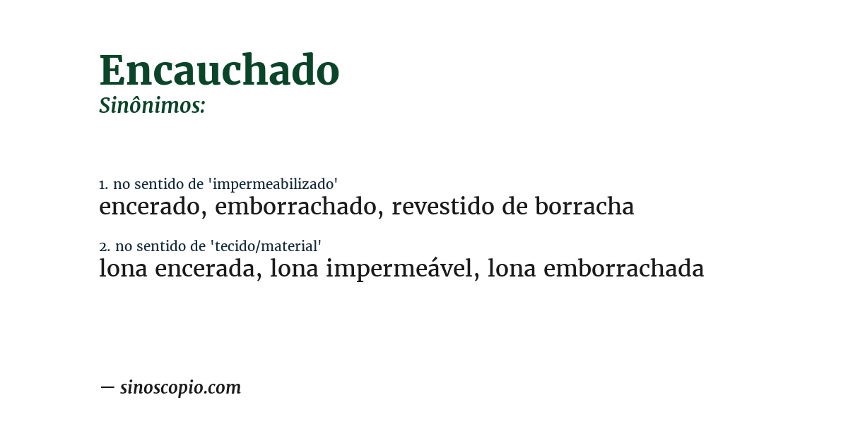 Sinônimo de encauchado