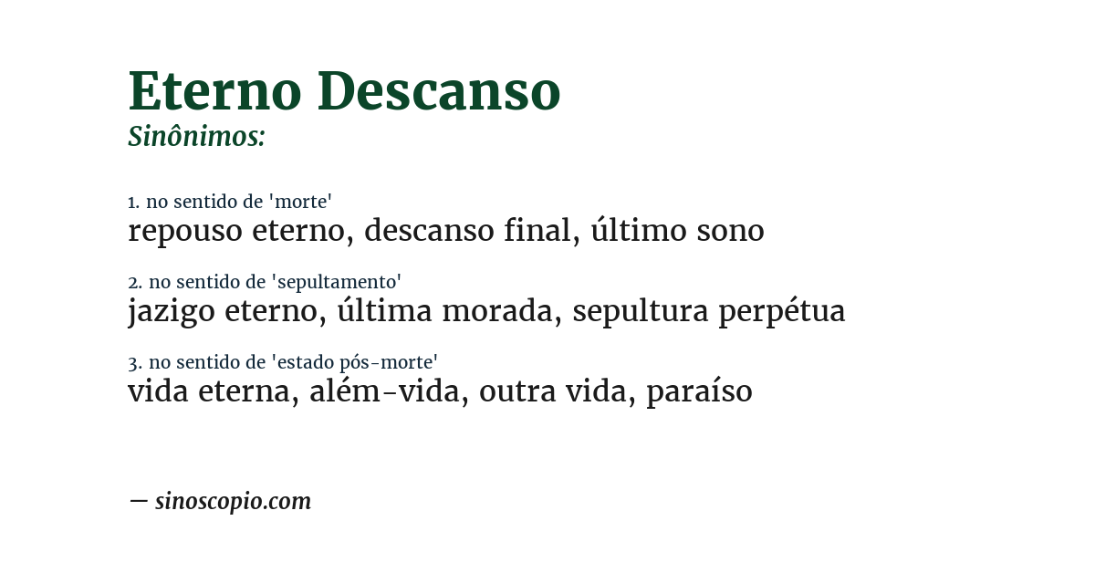 Sinônimo de eterno descanso
