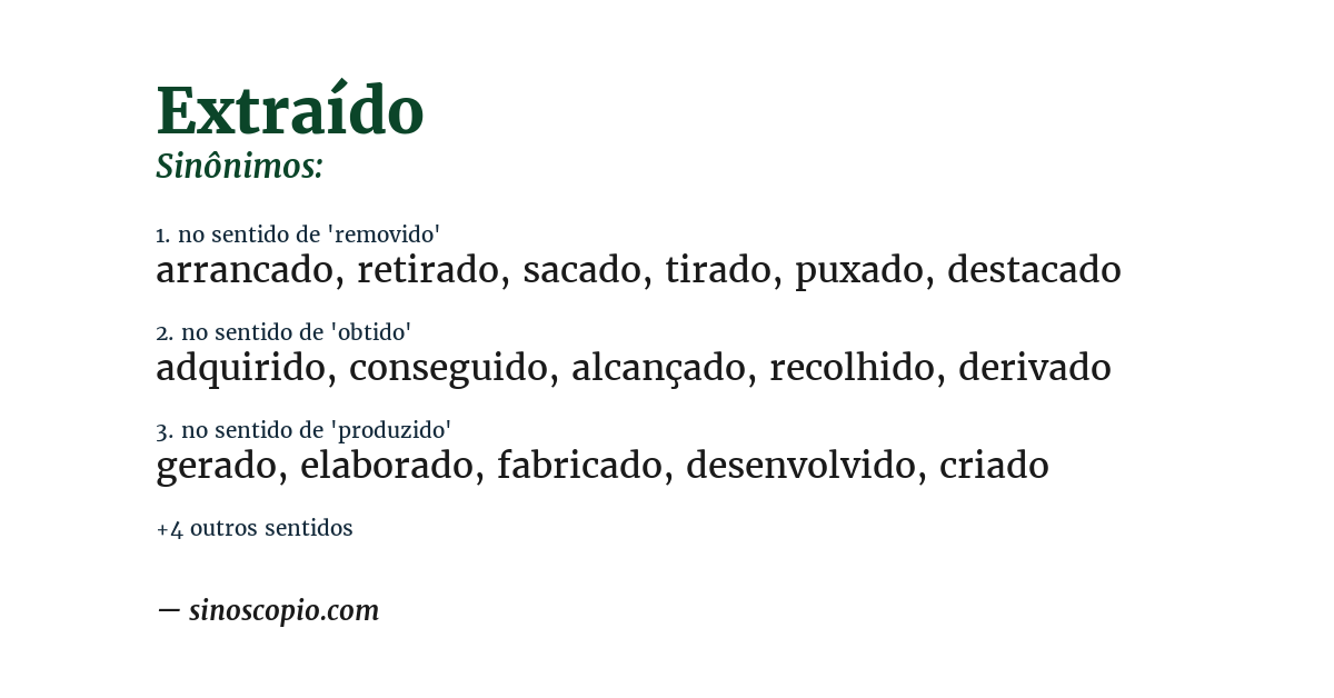 Sinônimo de extraído