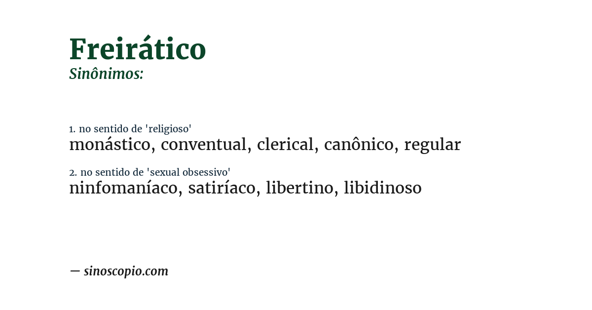 Sinônimo de freirático