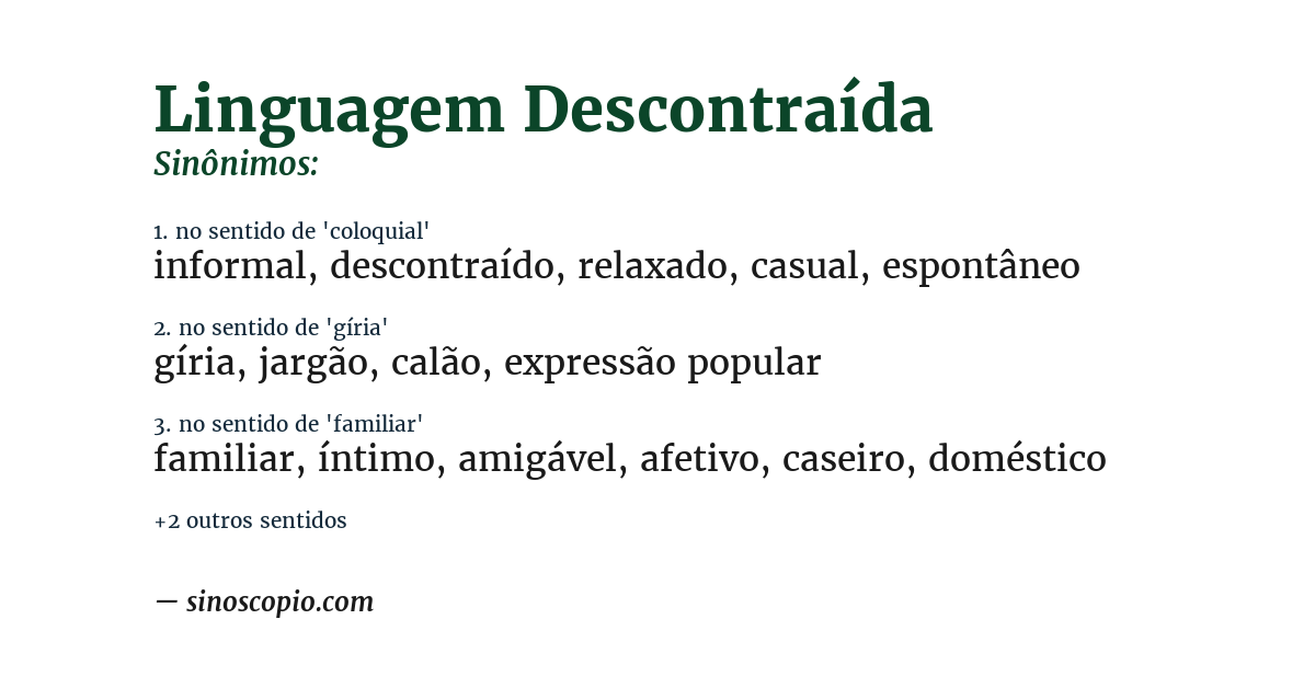 Sinônimo de linguagem descontraída