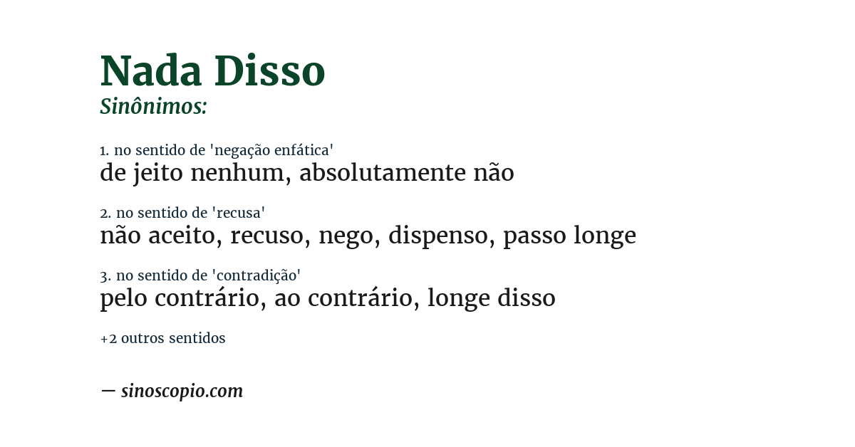 Sinônimo de nada disso