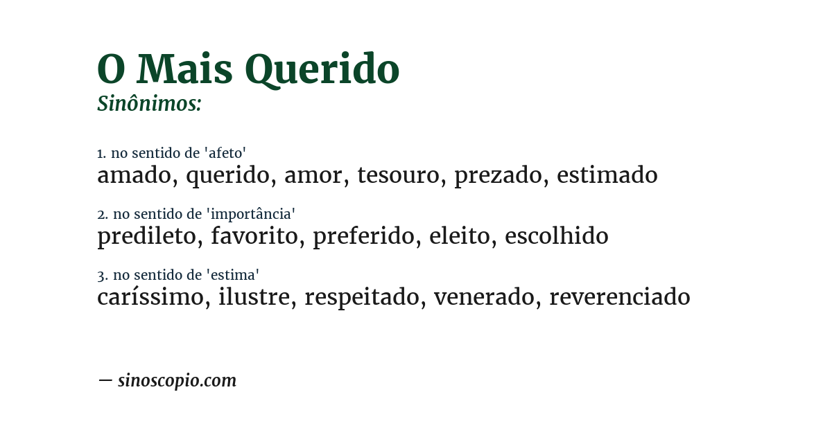 Sinônimo de o mais querido
