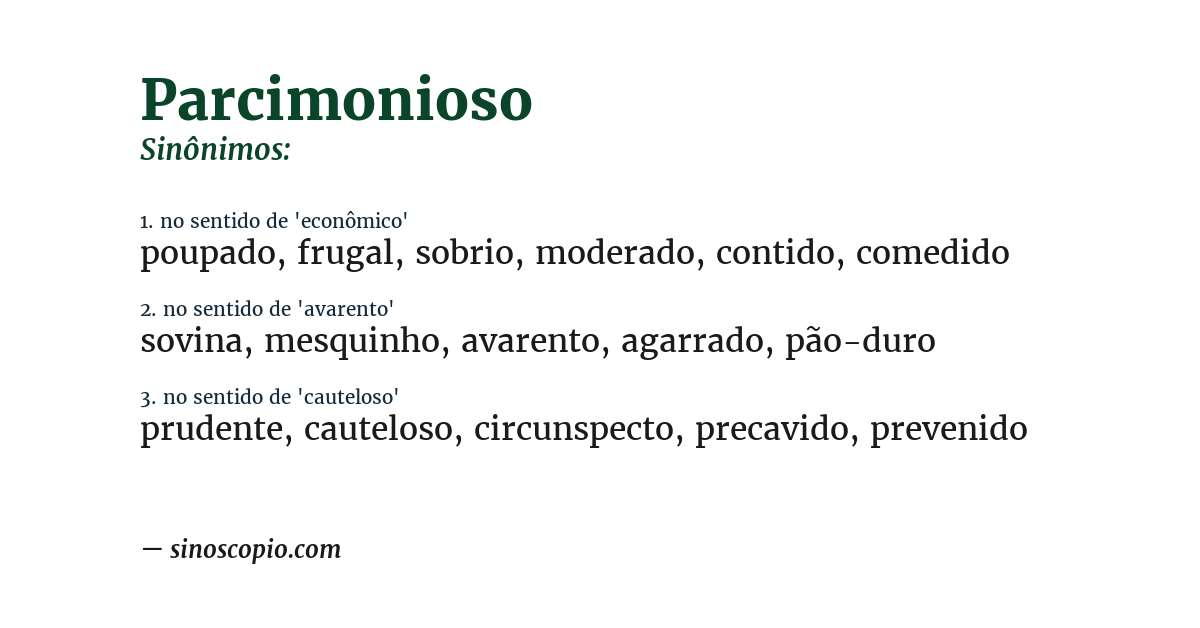 Sinônimo de parcimonioso