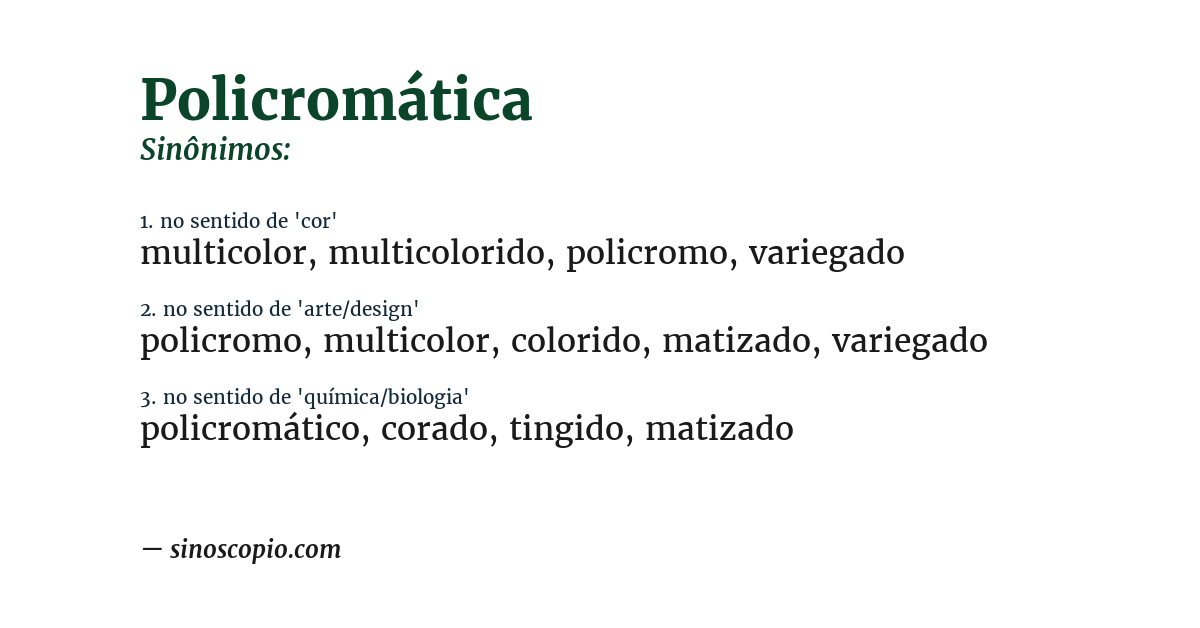 Sinônimo de policromática