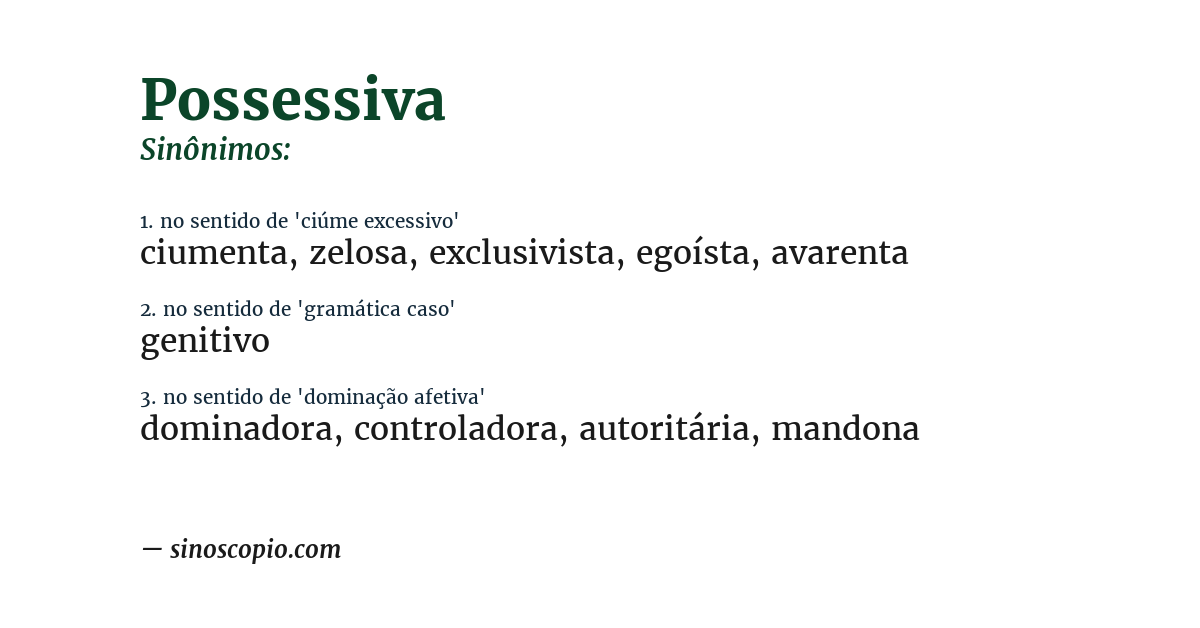 Sinônimo de possessiva