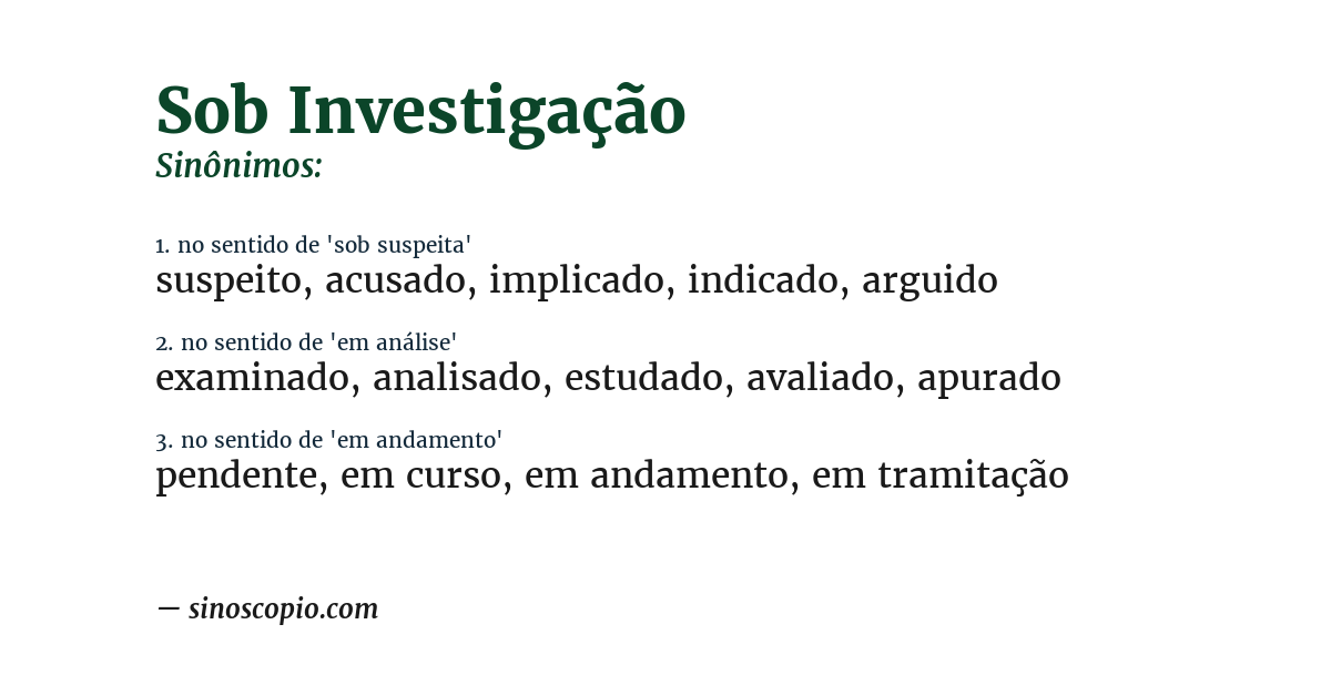 Sinônimo de sob investigação