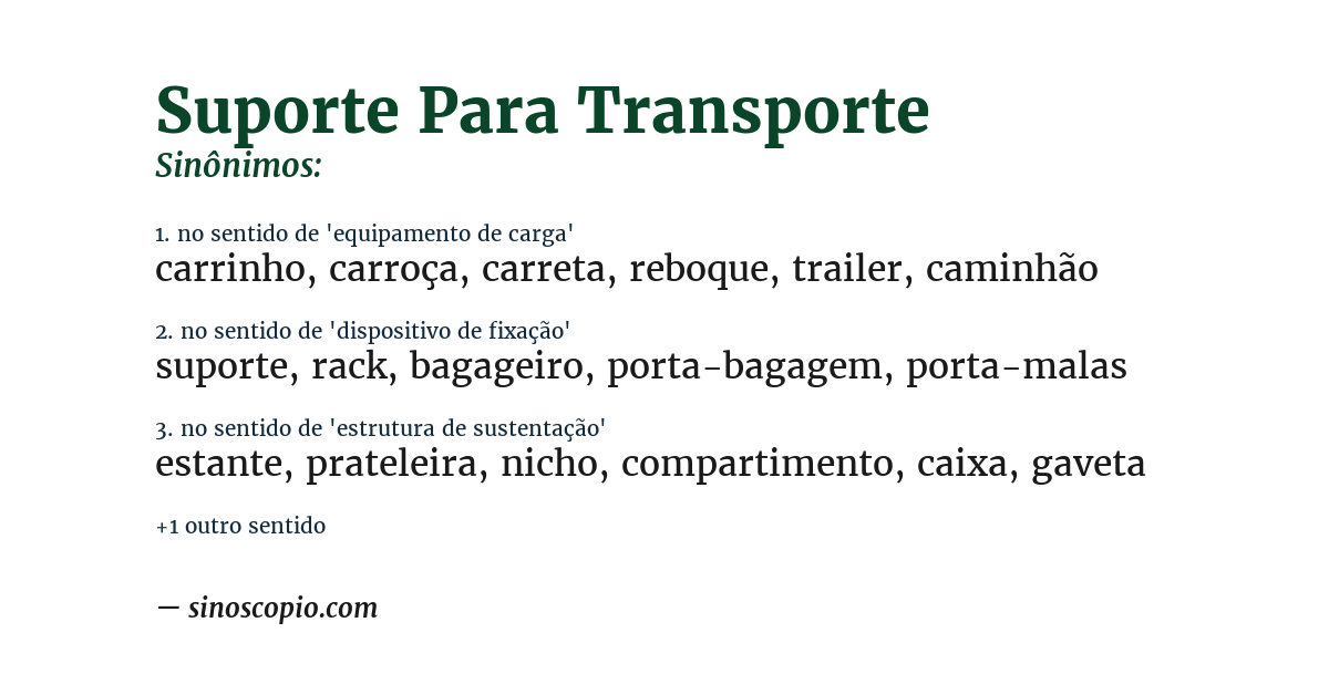 Sinônimo de suporte para transporte